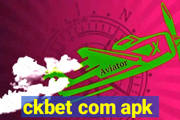 ckbet com apk